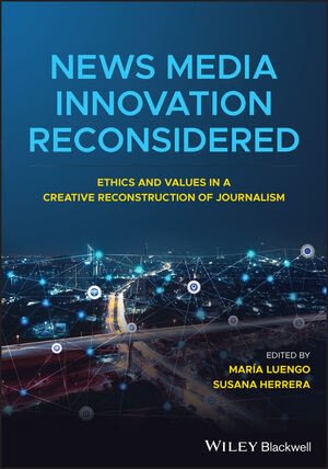 News Media Innovation Reconsidered book