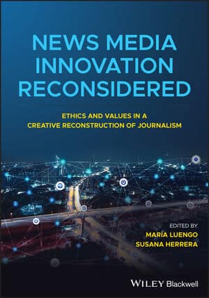 News Media Innovation Reconsidered book
